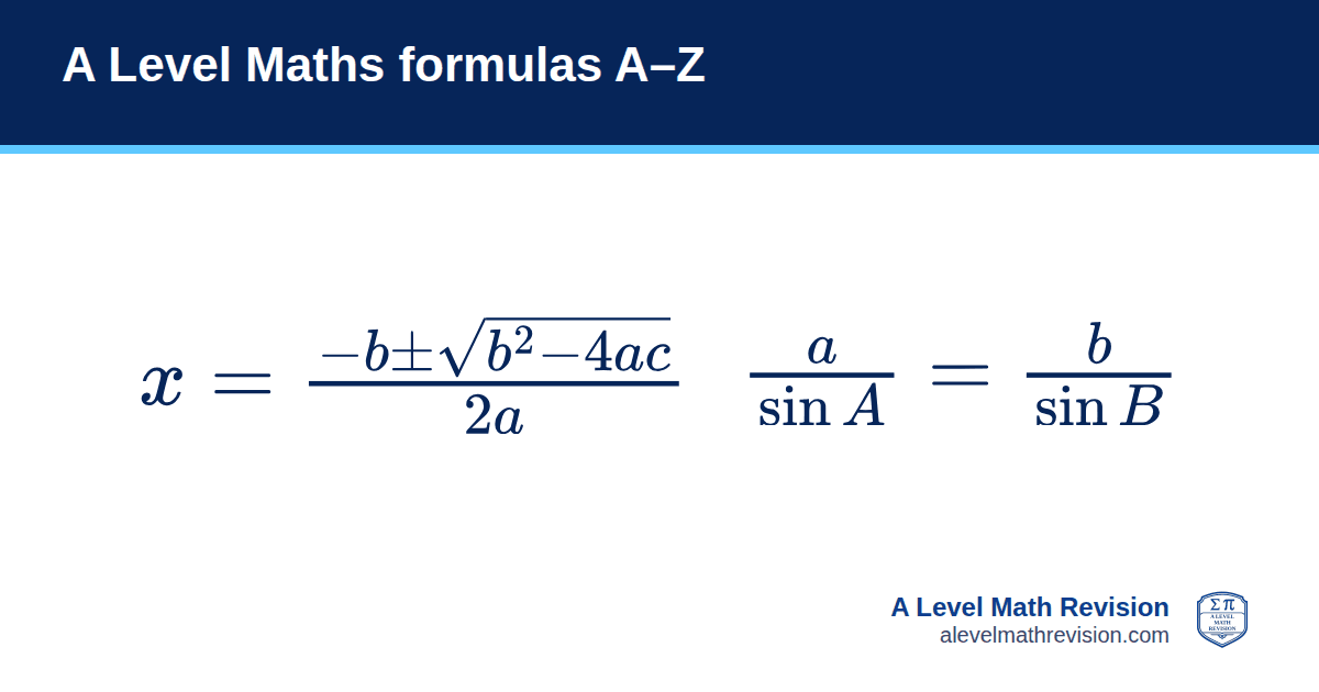 A Level Maths formulas A–Z: formula cards from A Level Math Revision